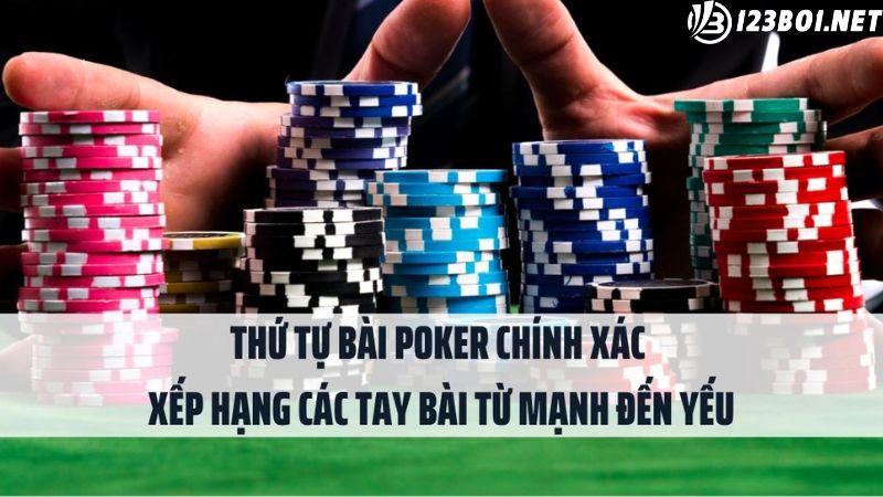 Cách tính điểm và thứ hạng bài Poker Texas Hold'em 123b04