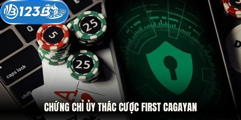 Chứng chỉ ủy thác cược First Cagayan