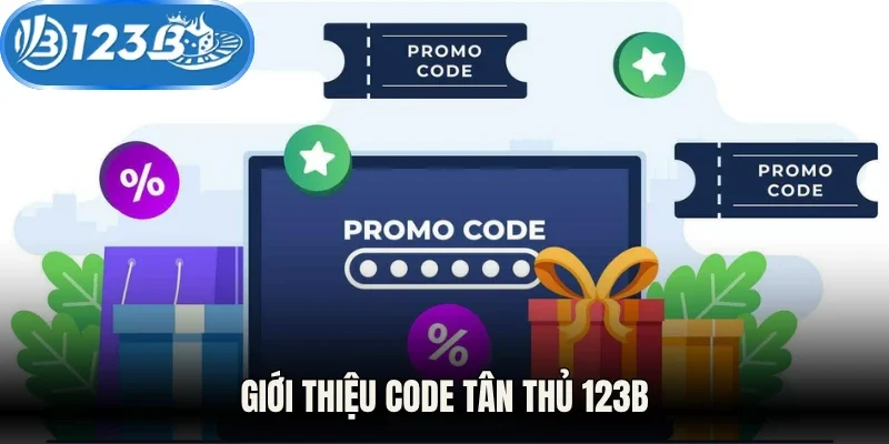 Giới thiệu code tân thủ 123B