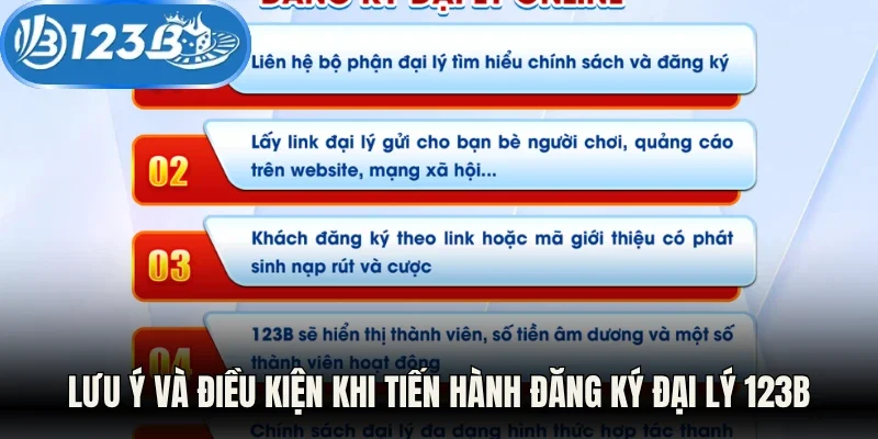 Lưu ý và điều kiện khi tiến hành đăng ký đại lý 123B