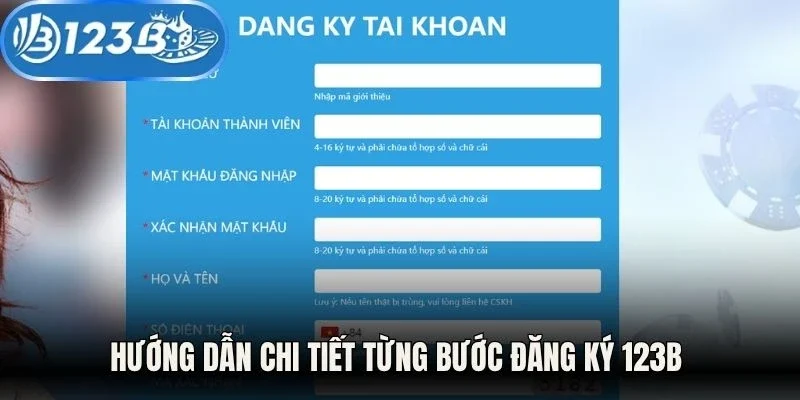Hướng dẫn chi tiết từng bước đăng ký 123B 